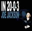 In 20-O-3, Joe Jackson